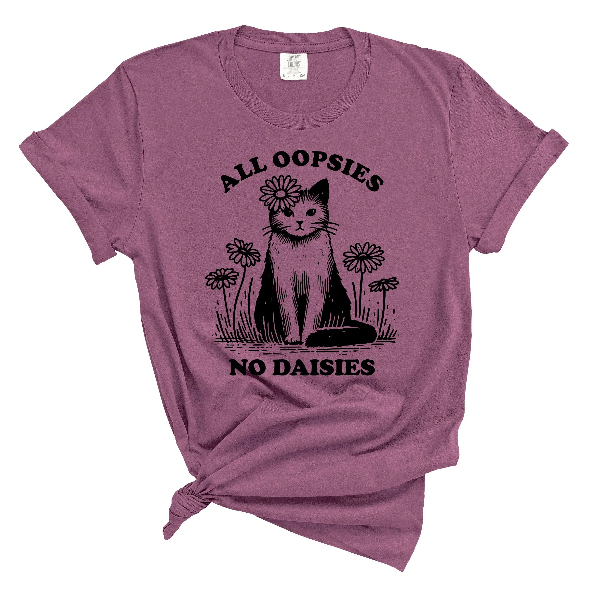 All Oopsies No Daisies Cat Graphic Shirt